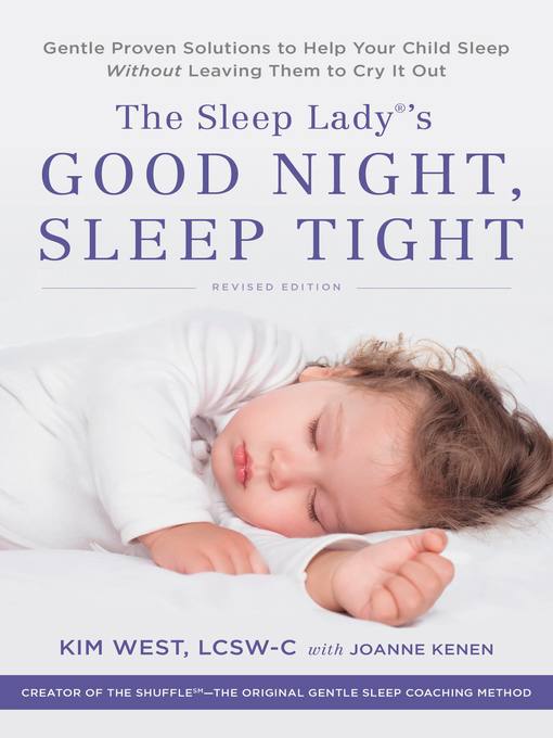 Title details for The Sleep Lady's Good Night, Sleep Tight by Kim West - Available